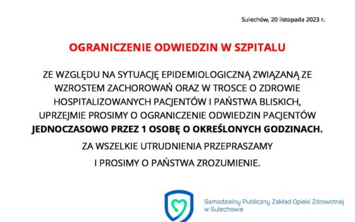 UWAGA! Uprzejmie prosimy o ograniczenie odwiedzin